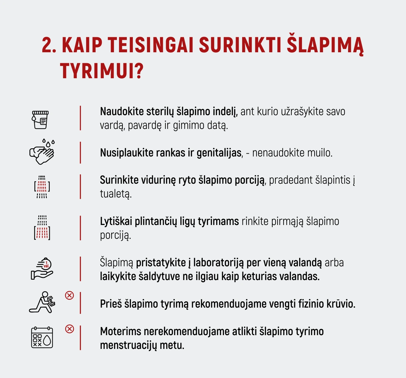 Kaip šlapimo tyrimams?